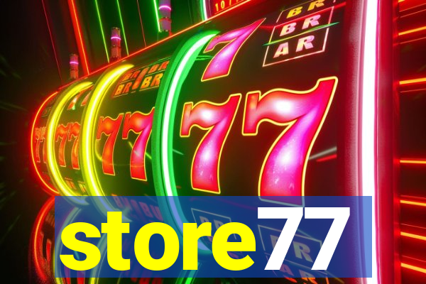 store77