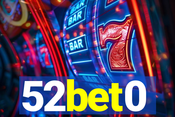 52bet0