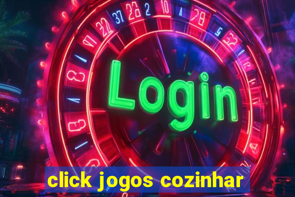 click jogos cozinhar