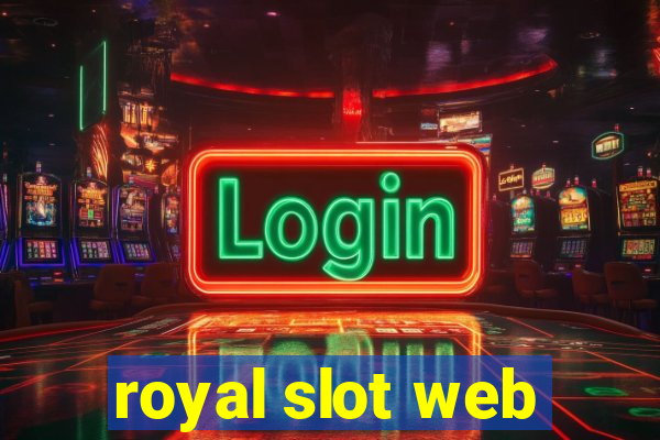 royal slot web