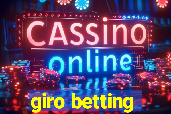 giro betting