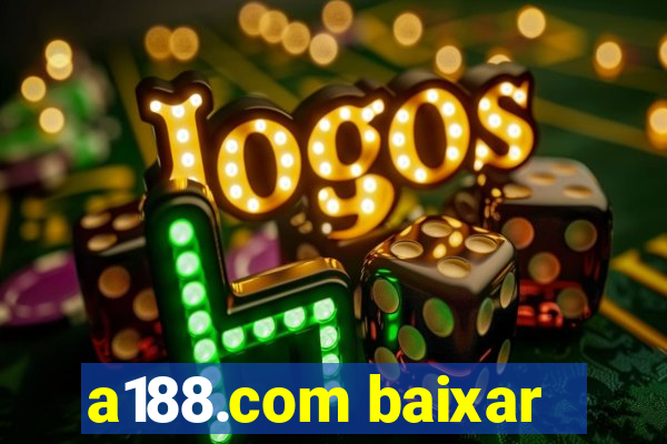 a188.com baixar