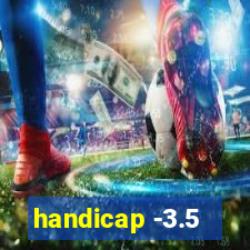 handicap -3.5