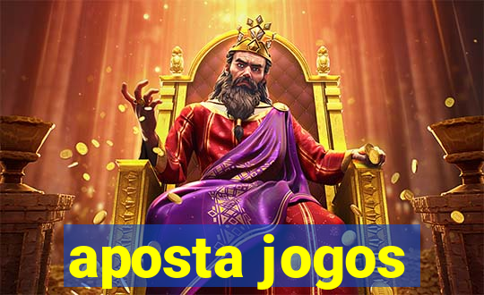 aposta jogos