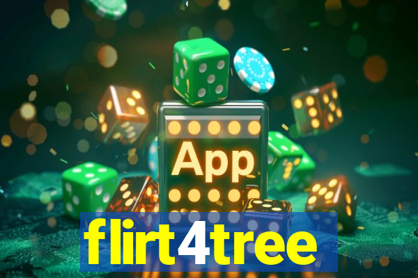 flirt4tree