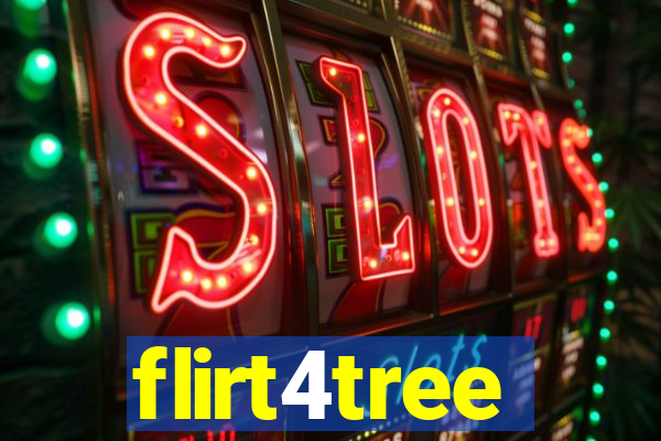 flirt4tree