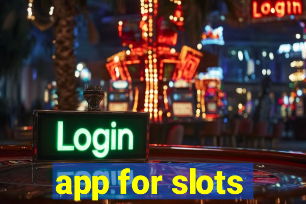 app for slots