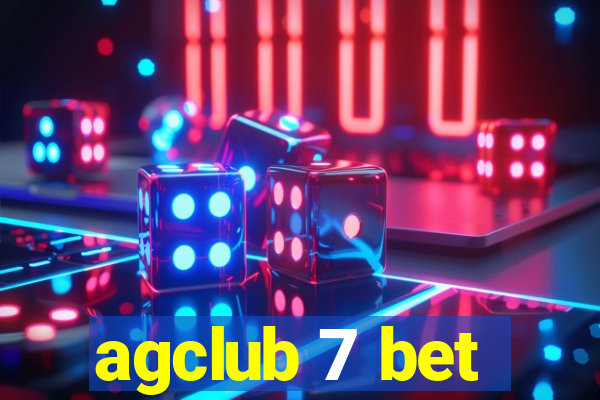 agclub 7 bet