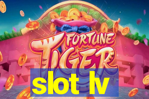 slot lv