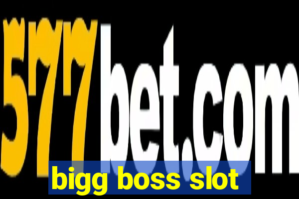 bigg boss slot