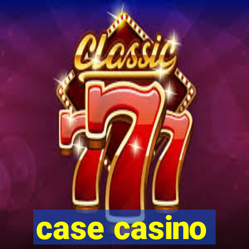 case casino