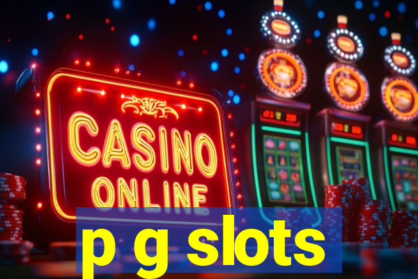 p g slots