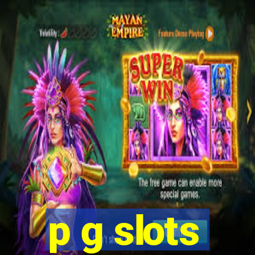 p g slots