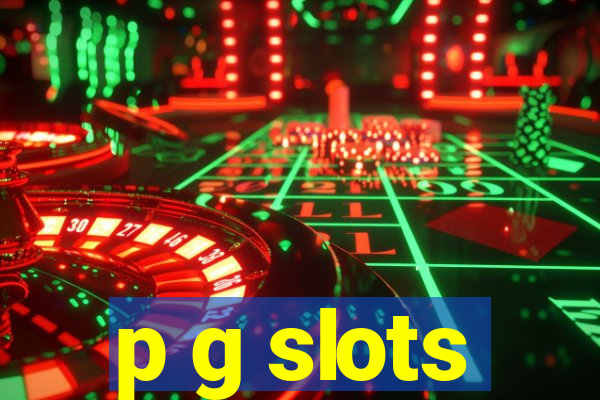 p g slots