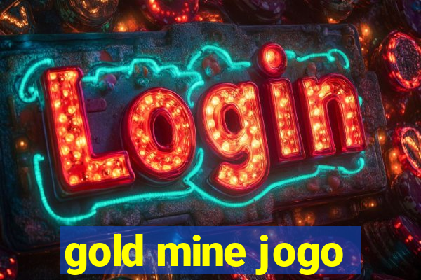 gold mine jogo