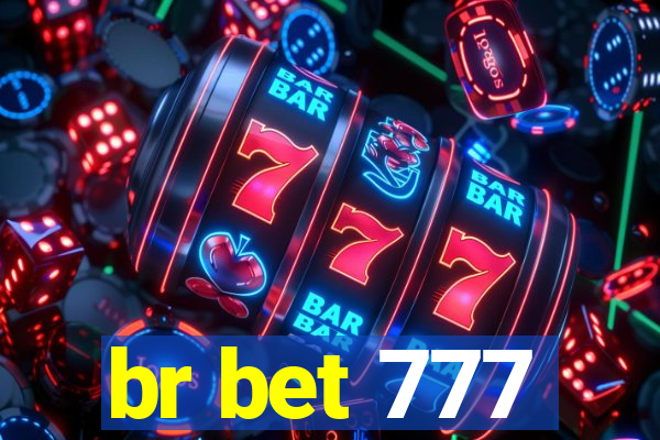 br bet 777