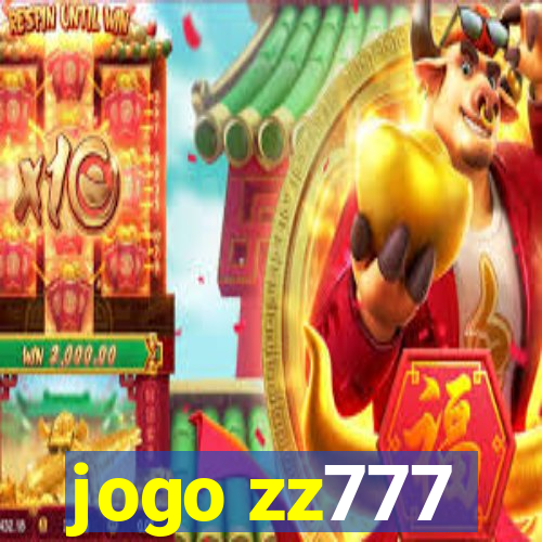 jogo zz777