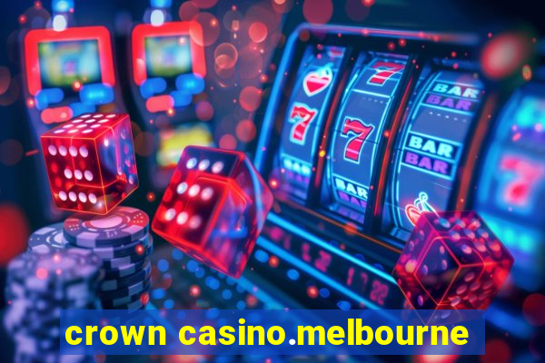 crown casino.melbourne