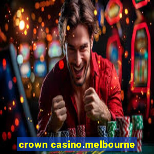 crown casino.melbourne