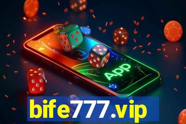 bife777.vip