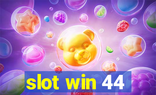 slot win 44