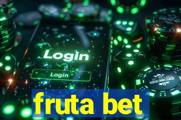 fruta bet