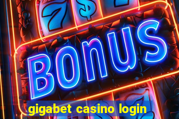 gigabet casino login