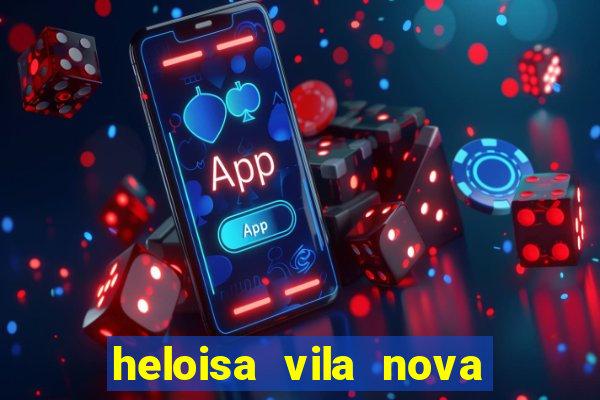 heloisa vila nova namorada de leo stronda