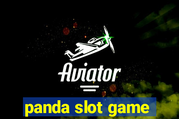 panda slot game