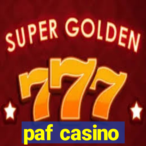 paf casino