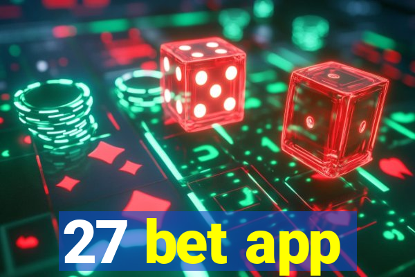 27 bet app