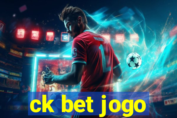 ck bet jogo