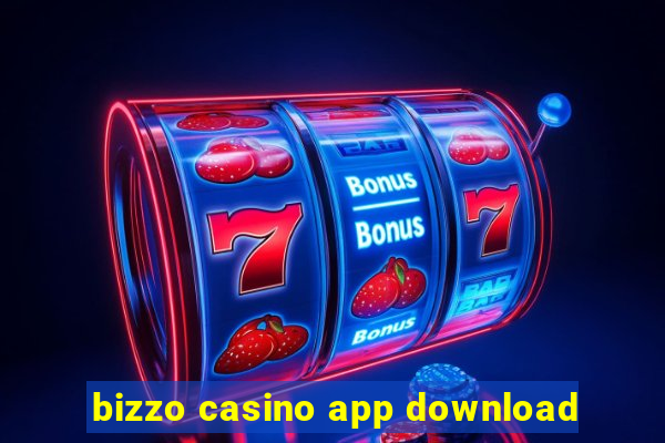 bizzo casino app download