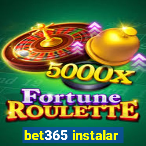 bet365 instalar