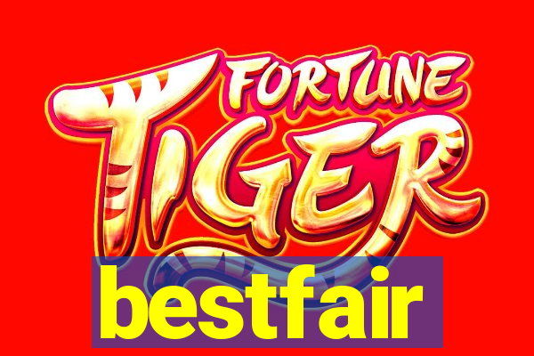 bestfair