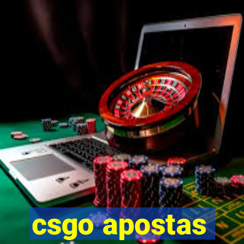 csgo apostas