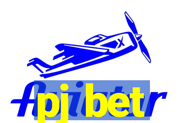 pj bet