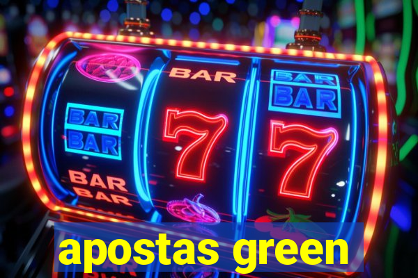 apostas green