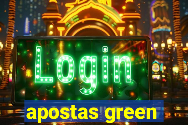 apostas green