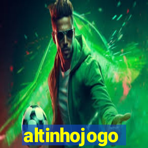 altinhojogo