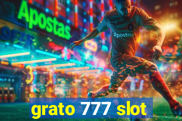 grato 777 slot