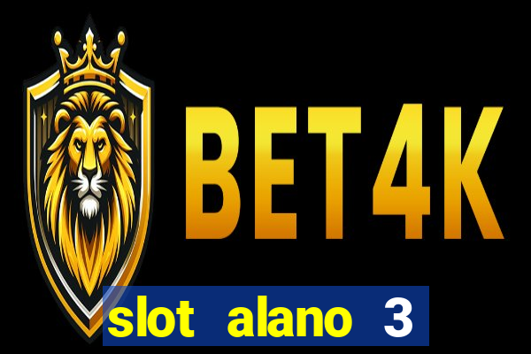 slot alano 3 master plus