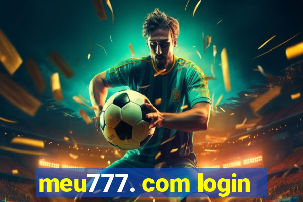 meu777. com login