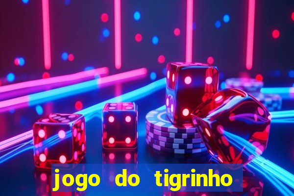 jogo do tigrinho vai de bet