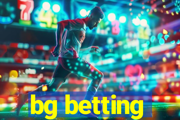 bg betting