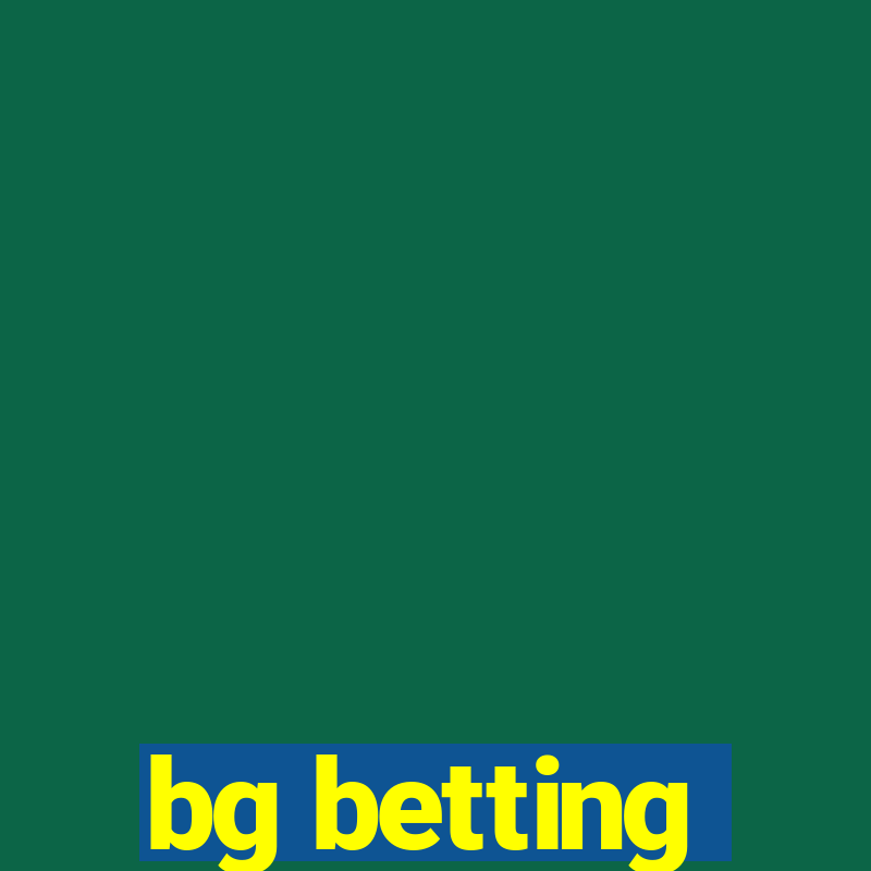 bg betting