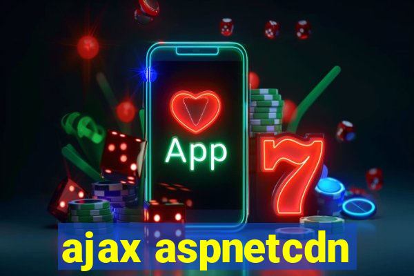 ajax aspnetcdn