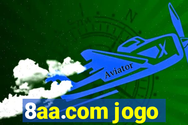 8aa.com jogo