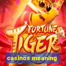 casinos meaning