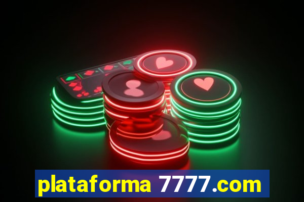 plataforma 7777.com